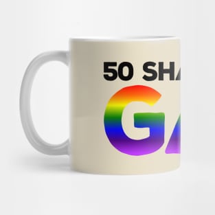 50 Shades of Gay Mug